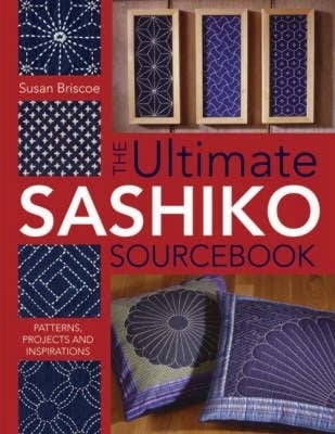 Ultimate Sashiko Sourcebook 20th Anniversary Limited Edition