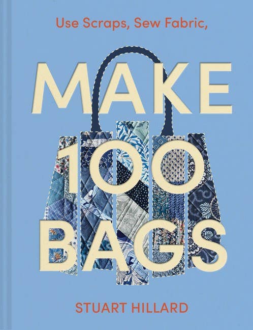 Make 100 Bags by Stuart Hillard