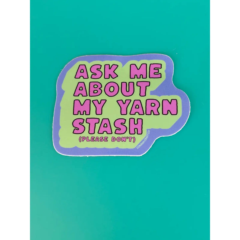 ask me about my stash