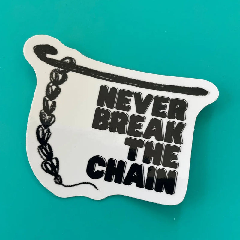 never break the chain