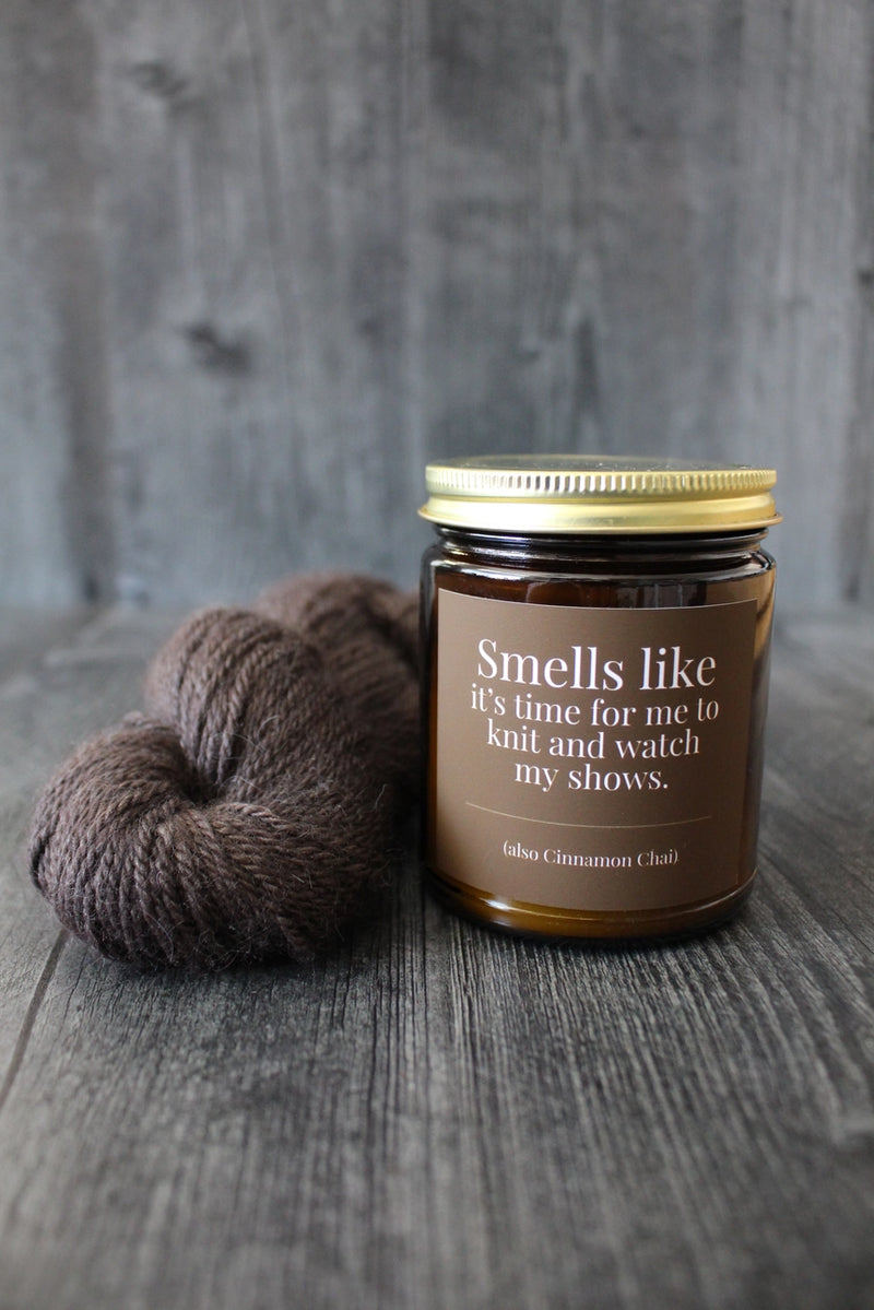 cinnamon chai :: smells like it's time for me to knit and watch my shows